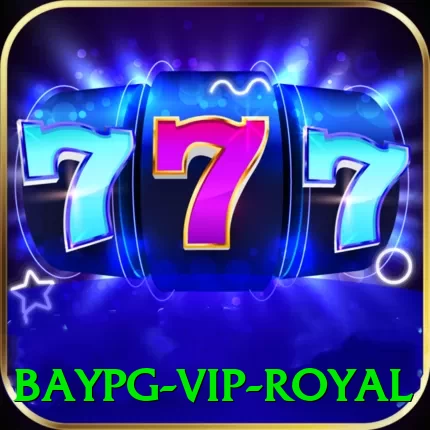 baypg - VIP Royal - vip
